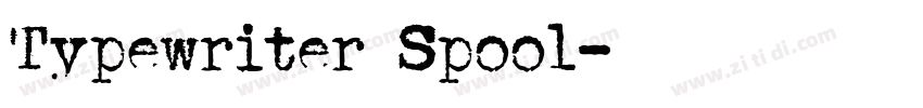 Typewriter Spool字体转换